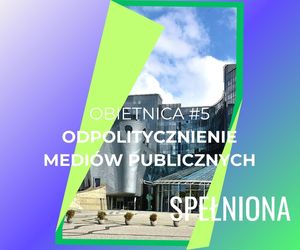 5. Odpolitycznienie mediów publicznych