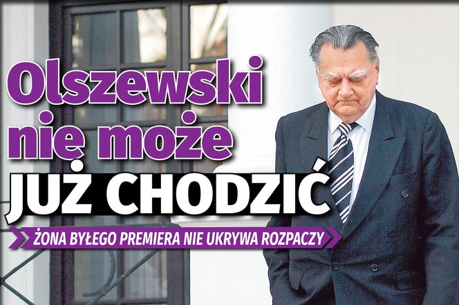 Olszewski nie może już chodzić