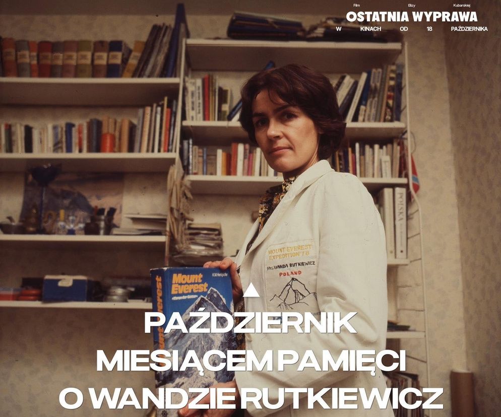 Październik Miesiącem Pamięci o Wandzie Rutkiewicz! Kiedy premiera wyjątkowego filmu?