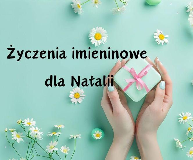 życzenia imieninowe kartki dla Natalii