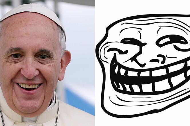 Papież Franciszek, trolling, troll, trollface