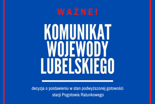 Pogotowie nma Lubelszczyźnie w stanie podwyższonej gotowości