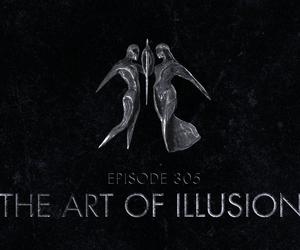 Odcinek 5 – “The Art of Illusion” 