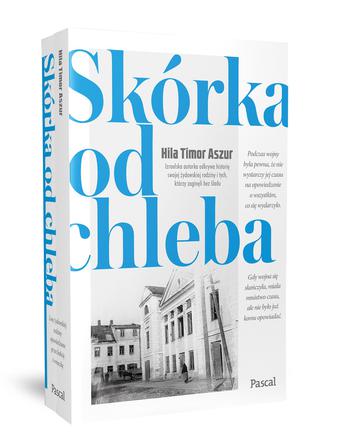 Skórka od chleba, Aszur Hila Timor, tłum. Anna Klingofer-Szostakowska, wydawnictwo Pascal