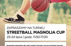 Streetball Magnolia Cup