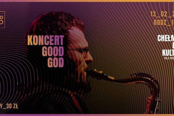 Zaproszenie na koncert Good God