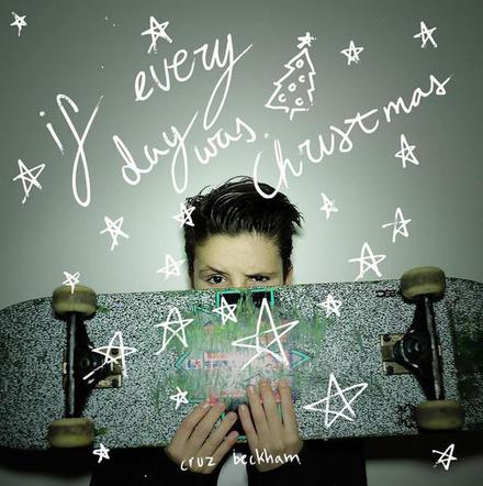 Cruz Beckham, If Every Day Was Christmas - okładka singla