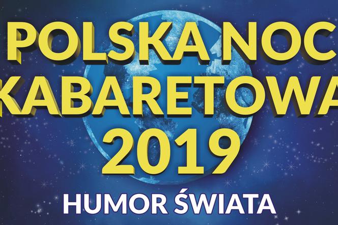 Polska Noc Kabaretowa 2019