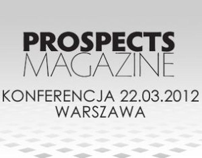 Konferencja Prospects Magazine