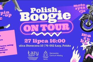 Polish Boogie on Tour w Łazach