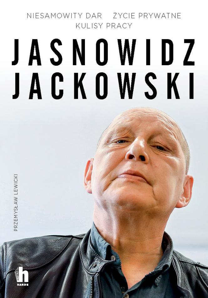 Przemysław Lewicki „Jasnowidz Jackowski”: jakim człowiekiem jest Krzysztof Jackowski?