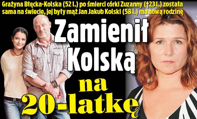 Zamienił Kolską na 20-latkę