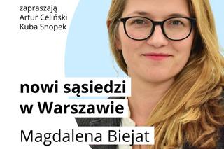 Magdalena Biejat: nowi sąsiedzi w Warszawie