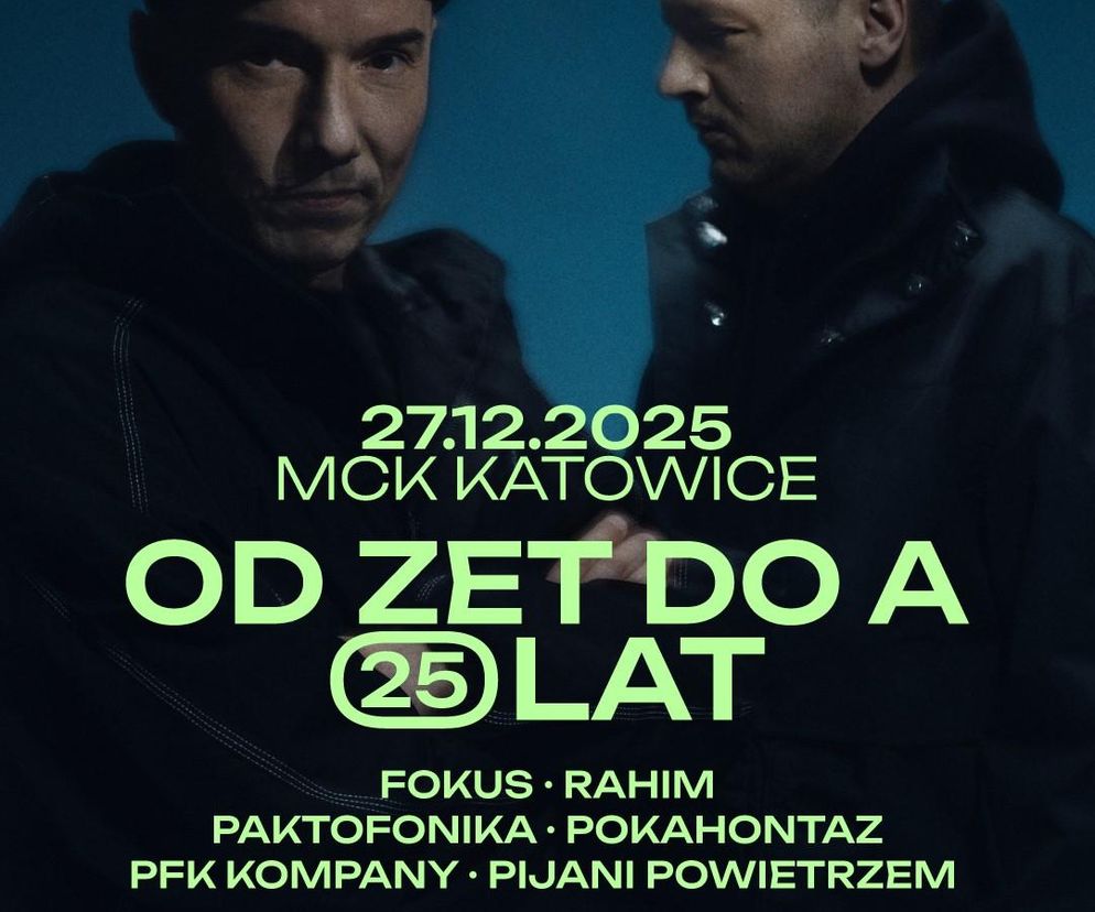 Koncert Focus & Rahim „Od ZET do A. 25 lat w MCK Katowice