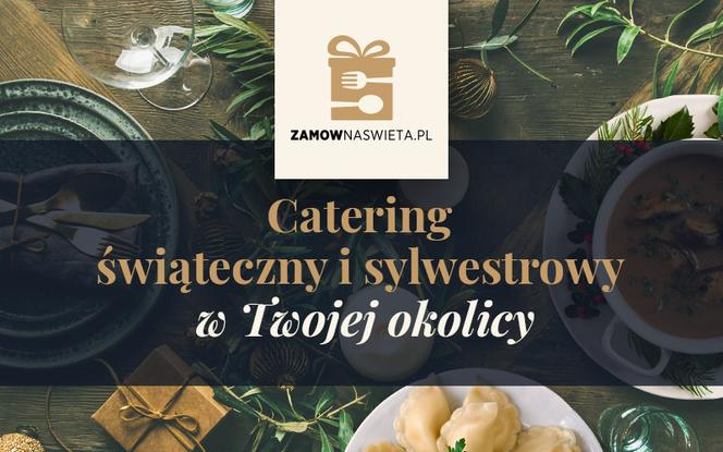 Catering na święta 2020: jak zamówić, ułatwienia dla klientów i restauracji