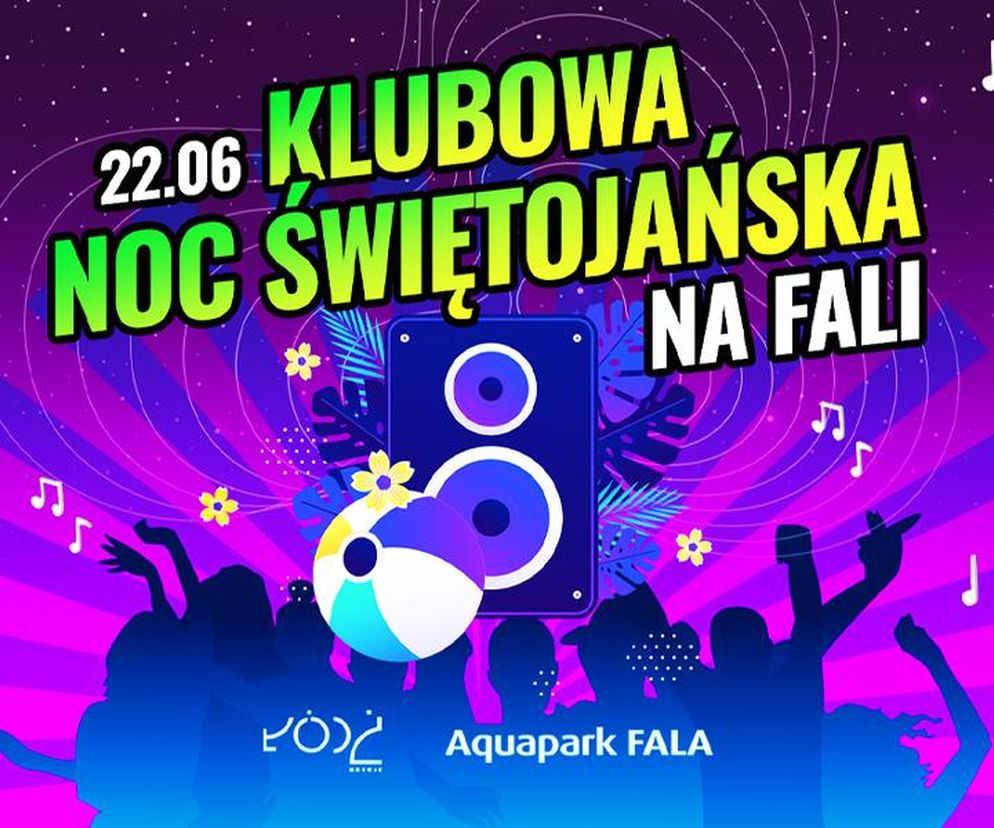 Zacznij lato na Fali. Szykuje się impreza do białego rana