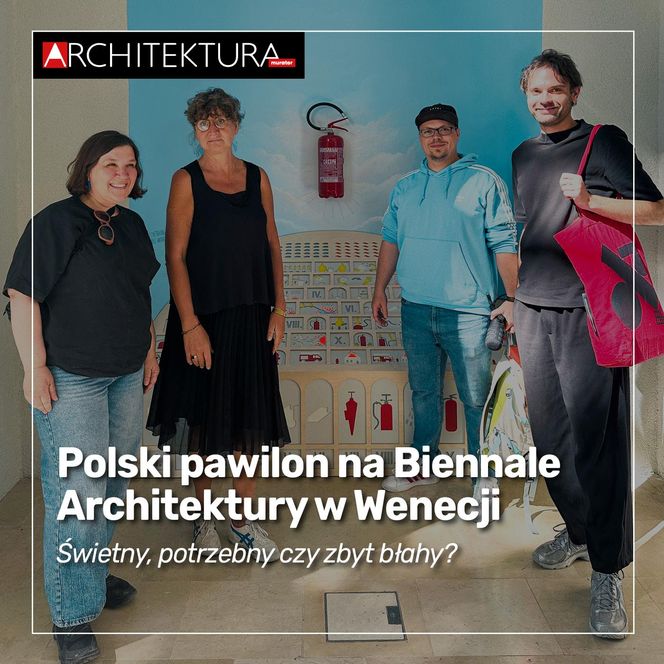 Polski pawilon na Biennale Architektury w Wenecji. Świetny, potrzebny czy zbyt błahy?