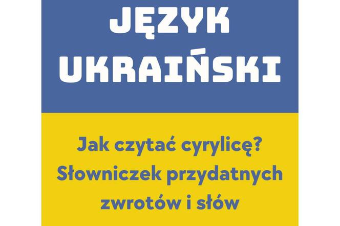 Strona z podręcznego słowniczka języka ukraińskiego od MBP w Radomiu