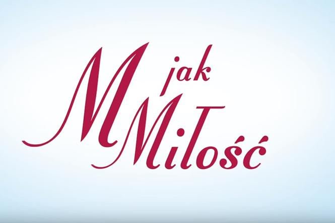 M jak miłość