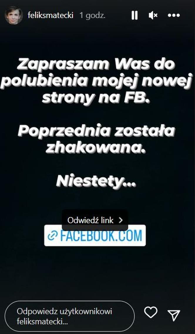 Feliks Matecki (Wojtuś z M jak miłość) informuje o zhakowaniu swojego konta na FB