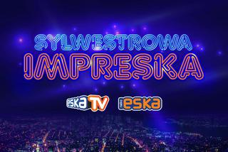 Sylwestrowa ImprESKA w RADIU ESKA i ESKA TV! Wystąpią znane gwiazdy!