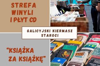 W weekend kiermasz staroci w Miasteczku Galicyjskim 