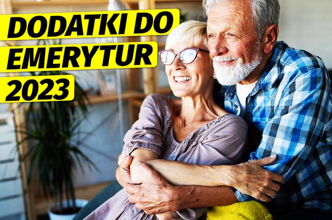 Dodatki do emerytur 2023 