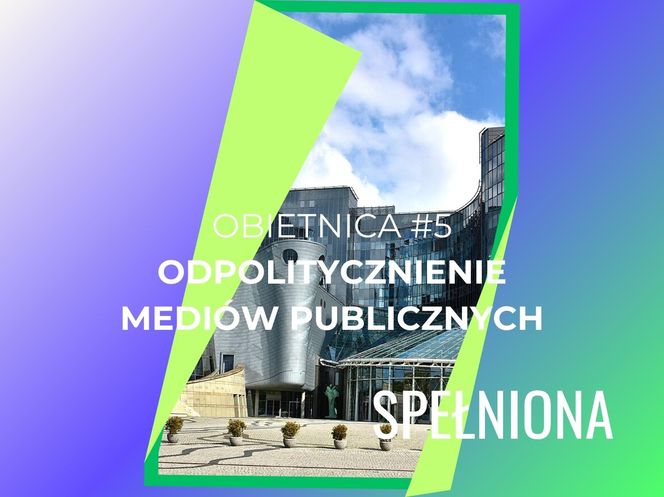 5. Odpolitycznienie mediów publicznych