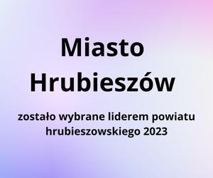 Zwycięzcy w kategorii „Liderzy powiatów” w Rankingu Gmin Lubelszczyzny 2023