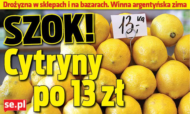 Szok! Cytryny po 13 zł