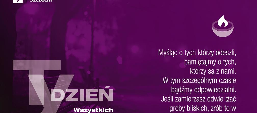 Wszystkich Świętych 2020 w Szczecinie - zmiany w okolicach cmentarzy