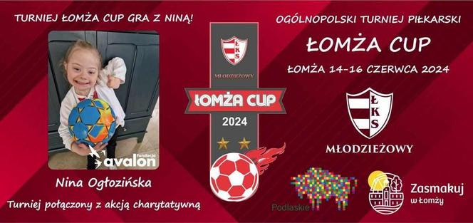 Łomża Cup 2024. Przed nami piłkarskie emocje i akcja charytatywna - dla Niny! 