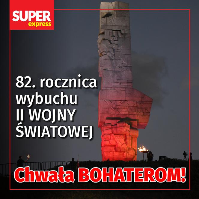82. rocznica wybuchu II WOJNY ŚWIATOWEJ  Chwała BOHATEROM!