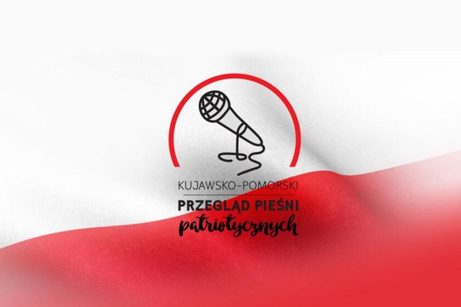 Kujawsko-Pomorski Przegląd Pieśni Patriotycznych