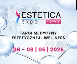 Poznaj innowacje i najnowsze trendy w kosmetologii. Targi Estetica Expo już wkrótce