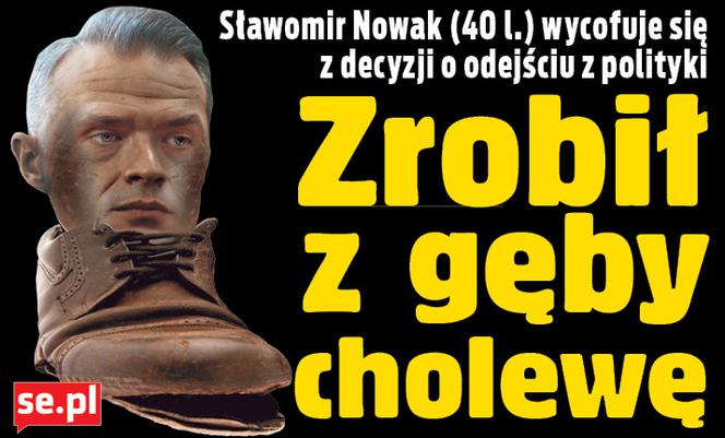 Zrobił z gęby cholewę