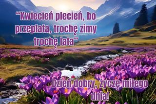 Kartki dzień dobry w kwietniu