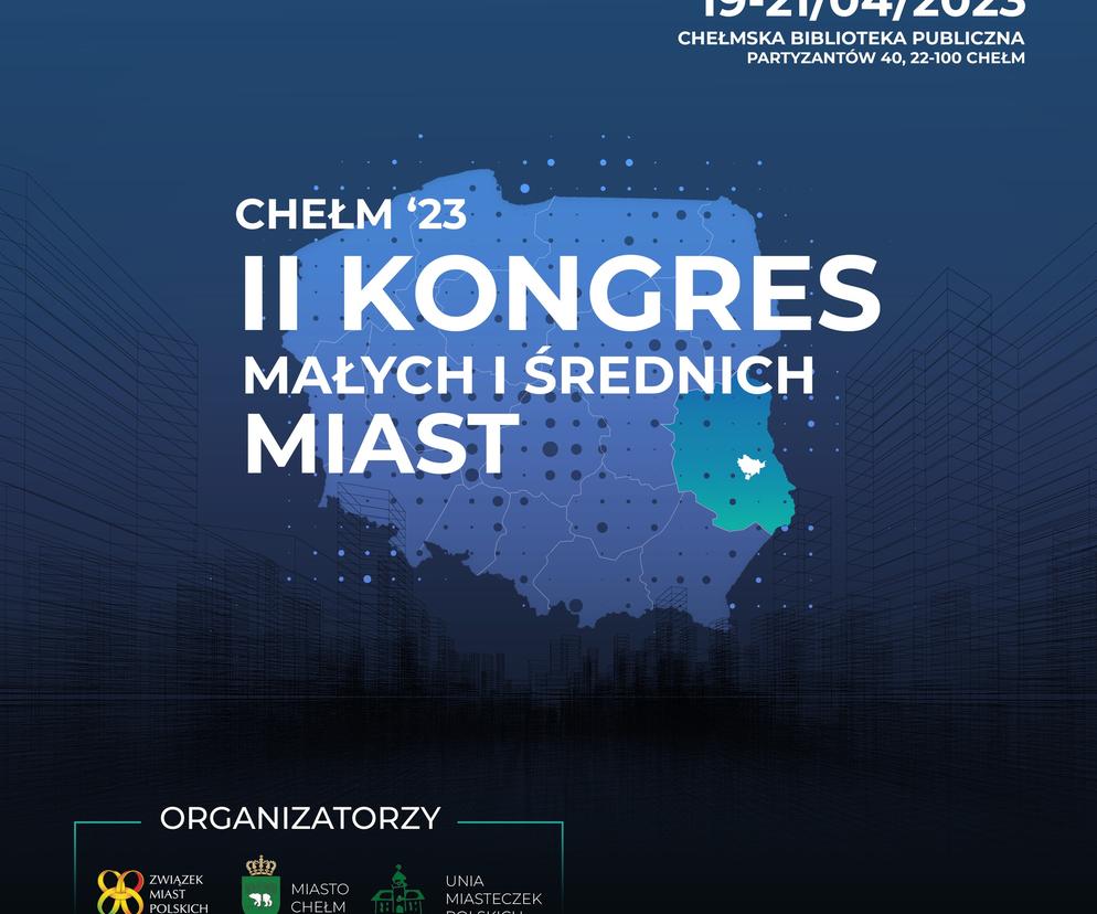 II Kongres Małych i Średnich Miast w Chełmie