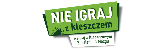 Nie igraj z kleszczem. Wygraj z kleszczowym zapaleniem mózgu