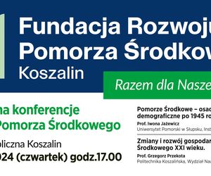 Rusza cykl konferencji o rozwoju Pomorza Środkowego
