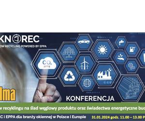 Konferencja EPPA i OKNOREC - wpływ recyklingu na ślad węglowy. BUDMA 2024