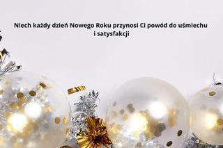 Życzenia na Nowy Rok 2025 - śmieszne, krótkie, piękne życzenia noworoczne