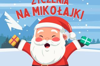 Mikołajki 2024. Śmieszne wierszyki i zabawne życzenia mikołajkowe
