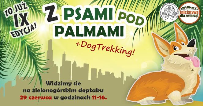 Już dziś IX edycja Z Psami Pod Palmami. W programie atrakcje dla dzieci, warsztaty oraz chipowanie czworonogów