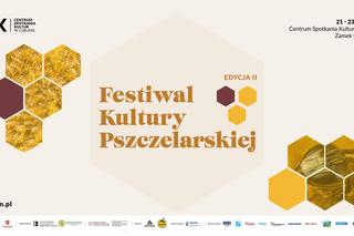 Festiwal Kultury Pszczelarskiej w Lublinie i na Zamku w Janowcu [AUDIO]