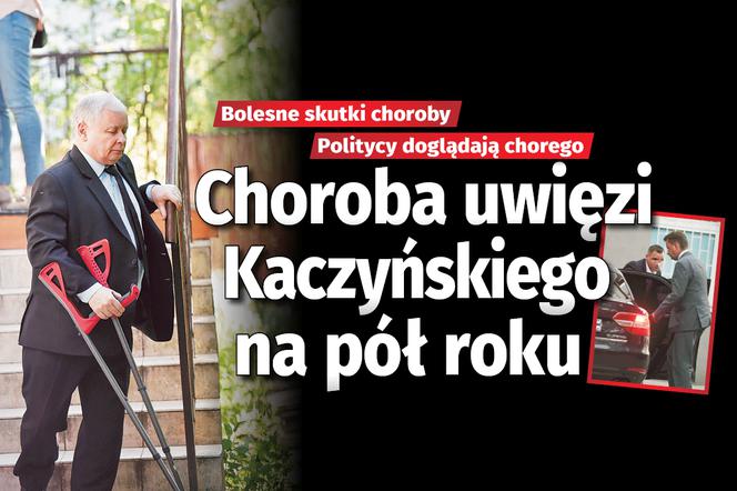 Choroba uwięzi Kaczyńskiego na pół roku