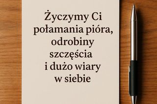Życzenia dla maturzystów 2025. Czego życzyć przed egzaminem dojrzałości?