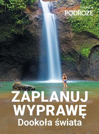 Zaplanuj wyprawę dookoła świata