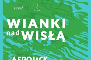 Wianki nad Wisłą Warszawa 2017 - pełna muzyki i magii zapowiedź lata