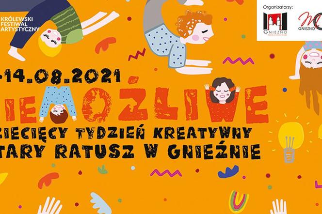 Dziecięcy Tydzień Kreatywny nieMożliwe 